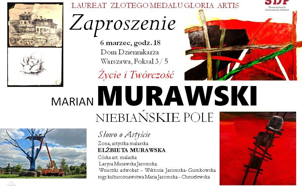 „Marian Murawski – życie i twórczość”. Marcowe spotkanie Klubu Publicystyki Kulturalnej SDP