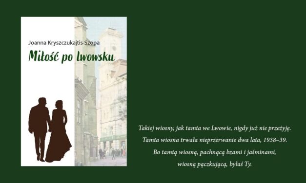 „Miłość po lwowsku” – zaproszenie na prapremierę książki