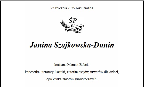 Żegnamy Janinę Szajkowską-Dunin