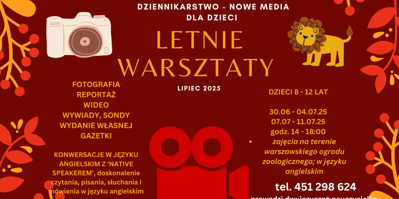 Letnie warsztaty dla dzieci – dziennikarstwo i nowe media
