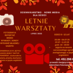 Letnie warsztaty dla dzieci – dziennikarstwo i nowe media