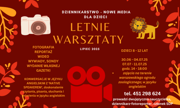 Letnie warsztaty dla dzieci – dziennikarstwo i nowe media
