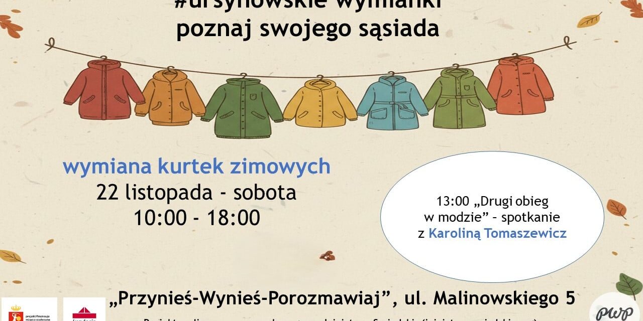 Wymiana ubrań i prelekcja
